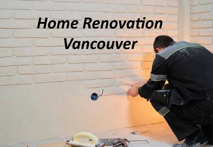 Home Renovation Vancouver